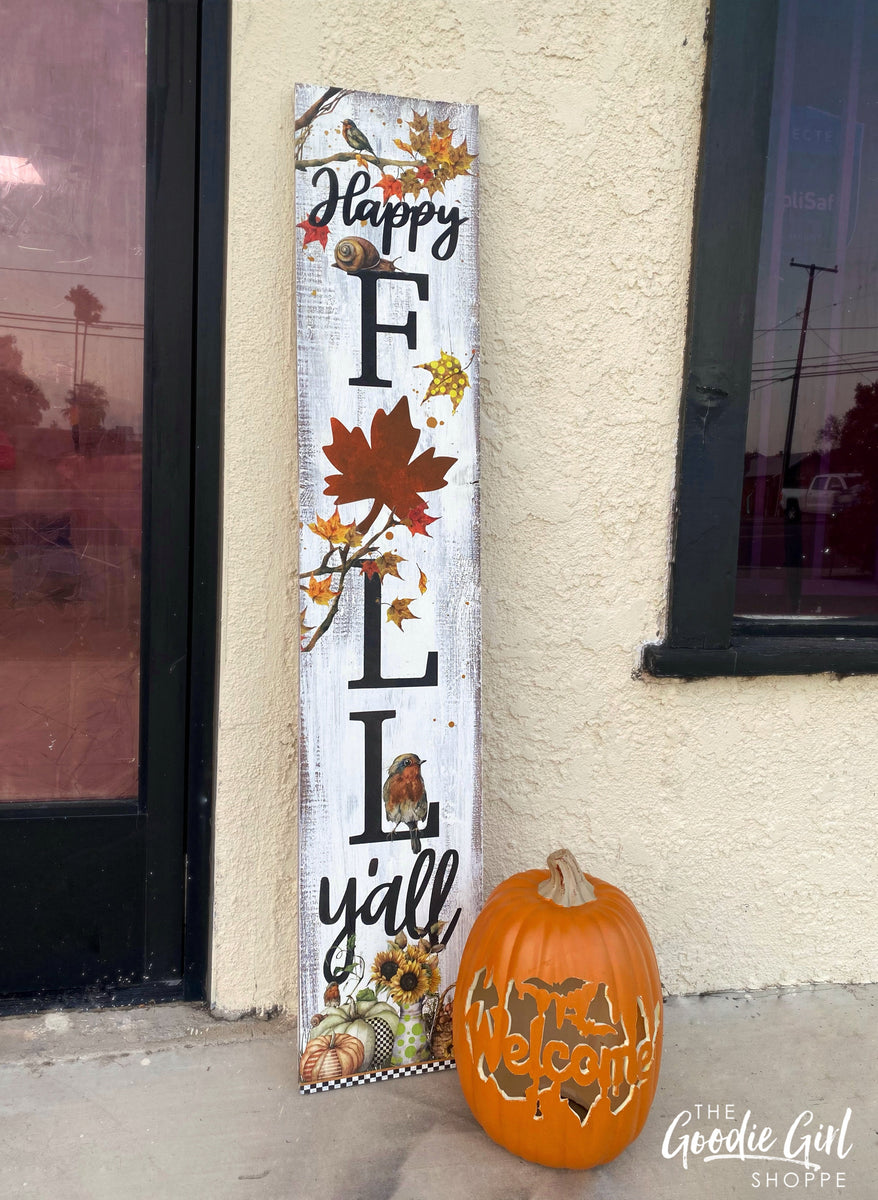 **KIT ONLY** Happy Fall Y’all Porch Sign WorkShoppe – The Goodie Girl ...